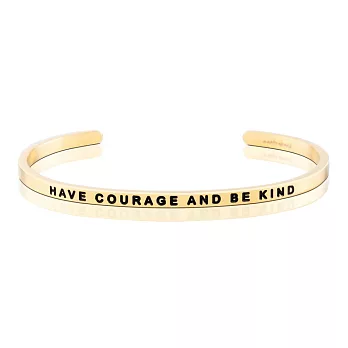 MANTRABAND 美國悄悄話手環 Have courage and be kind 勇敢與仁慈 金色