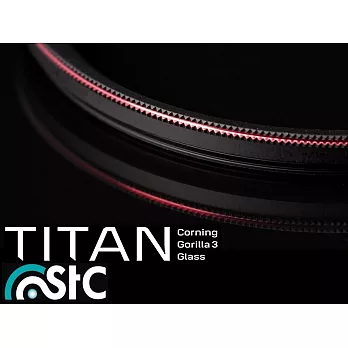 台灣STC多層膜MC-UV高衝擊Corning康寧強化玻璃Titan 58mm保護鏡58mm濾鏡(超薄框,防刮防污抗靜電)