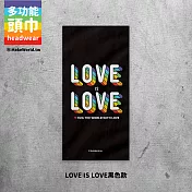 【地圖製造 MakeWorld.tw】頭巾_Love is LoveF黑