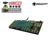 【ROCCAT】VULCAN TKL PRO 機械式電競鍵盤-光軸英文