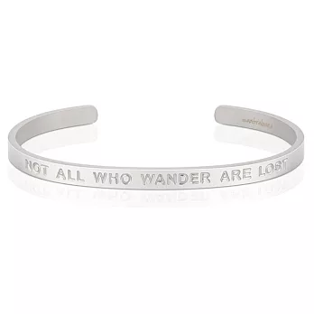 MANTRABAND 美國悄悄話手環 Not All Who Wander Are Lost 浪子未必迷途 消光銀