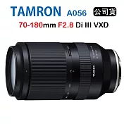 Tamron 70-180mm F2.8 Di III VXD A056 騰龍(公司貨) FOR E接環