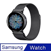 Samsung Galaxy Watch 40/42/44mm通用 米蘭尼斯磁吸式錶帶(錶帶寬度20mm) 黑