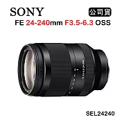 SONY FE 24-240mm F3.5-6.3 OSS (公司貨) SEL24240