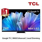 TCL 75吋C935 Mini LED QLED GoogleTV量子智能連網液晶顯示器75C935(含一次基本安裝)