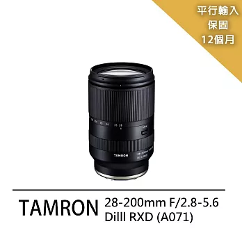 【Tamron 騰龍】28-200mm-A071*(平行輸入) -送專屬拭鏡筆+減壓背帶
