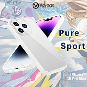 VOYAGE 超軍規防摔保護殼-Pure Sport 純白-iPhone 15 Pro Max (6.7＂)