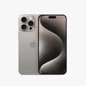 Apple iPhone 15 Pro Max 512G 6.7吋智慧手機 贈保貼+殼 廠商直送- 原色鈦金屬