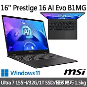 msi微星 Prestige 16 AI Evo B1MG-007TW 16吋 商務筆電(Ultra 7 155H/32G/1T SSD/W11/2 年保)