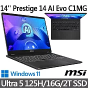 msi微星 Prestige 14 AI Evo C1MG-012TW 14吋 商務筆電 (Ultra 5 125H/16G/2T SSD/Win11/星辰灰)