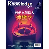 BBC  Knowledge 國際中文版 5月號/2023 第141期